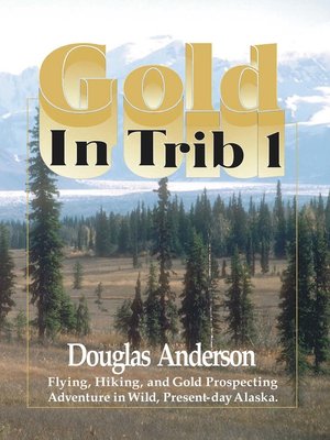 cover image of Gold in Trib 1